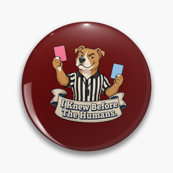 Item preview, I Knew Before The Humans Funny Dog Gender Reveal Referee  designed and sold by freshwear design.