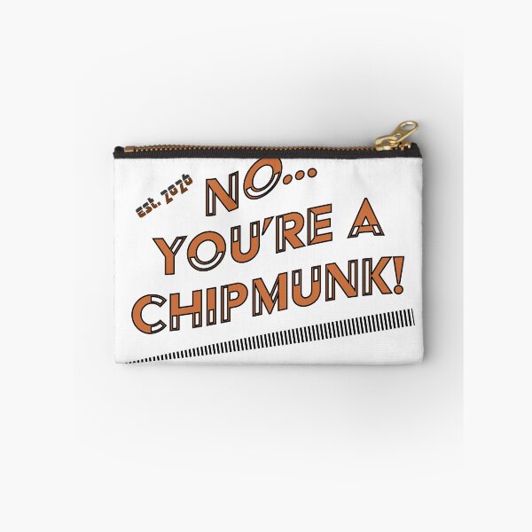 Item preview, No, You're A Chipmunk Retro designed and sold by KineticConcepts.