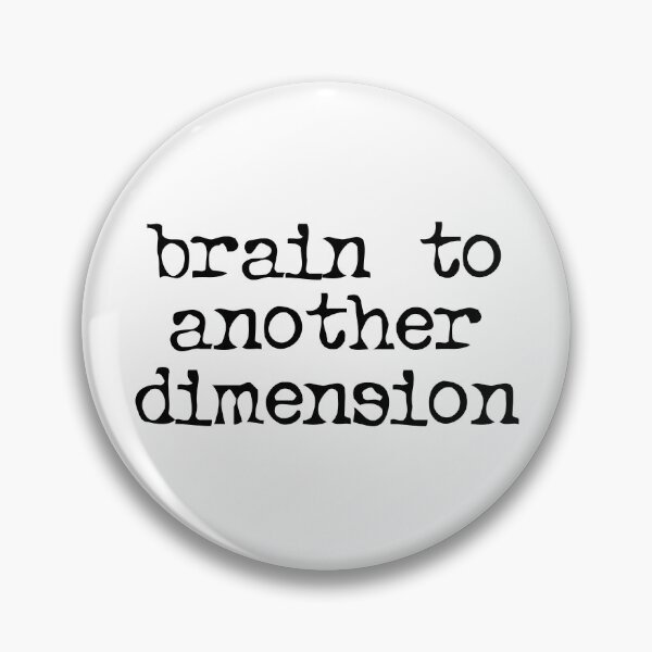 Item preview, Brain to Another Dimension designed and sold by moon70star-m70s.