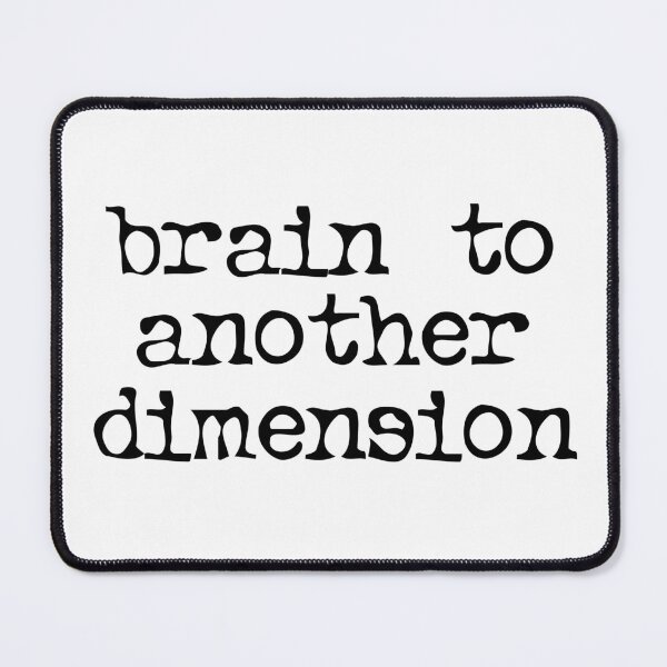 Item preview, Brain to Another Dimension designed and sold by moon70star-m70s.