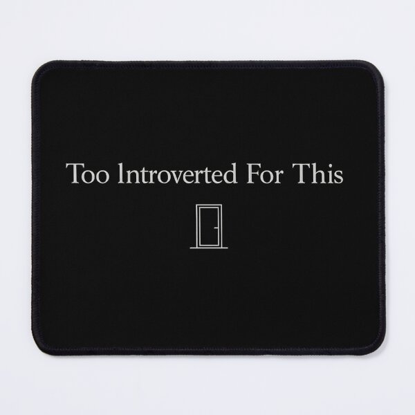 Item preview, Too Introverted For This | Minimalist Typography T-Shirt Design designed and sold by rigelcreation.