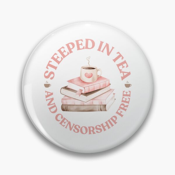 Item preview, Steeped In Tea and Censorship Free Sticker - Read Banned Books Sticker designed and sold by carleenilphai.