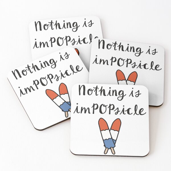 Item preview, Nothing is ImPOPsicle Quote - Black designed and sold by CreationsByMR.