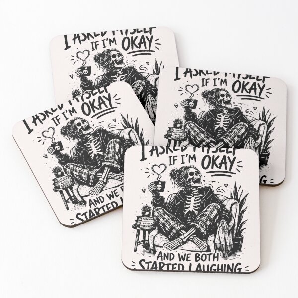 Item preview, I Asked Myself If Im Okay And We Both Started Laughing Sarcastic Skeleton designed and sold by mari-kayden.