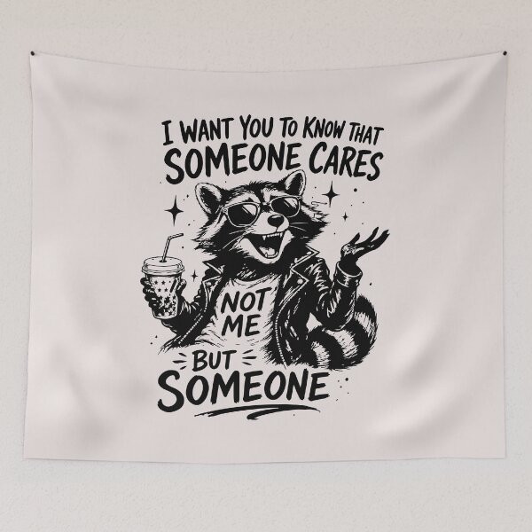 Item preview, Someone Cares Not Me But Someone Sarcastic Funny Quote designed and sold by mari-kayden.