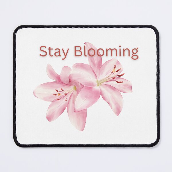 Item preview, Stay Blooming Floral Design | Inspirational Flower Quote Aesthetic designed and sold by Krish685.