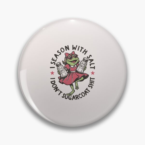 Item preview, I Season With Salt I Dont Sugarcoat Funny Sarcastic Frog designed and sold by mari-kayden.