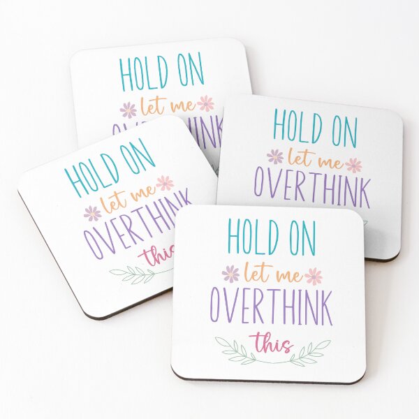 Item preview, Hold On Let Me Overthink This Funny Sarcastic Sticker designed and sold by Usagi-Kun.