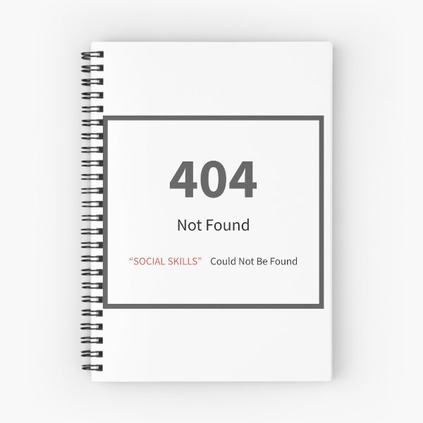 Item preview, 404 Error, Social Skill Not Found designed and sold by KineticConcepts.