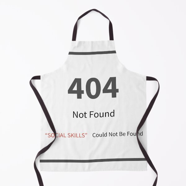 Item preview, 404 Error, Social Skill Not Found designed and sold by KineticConcepts.