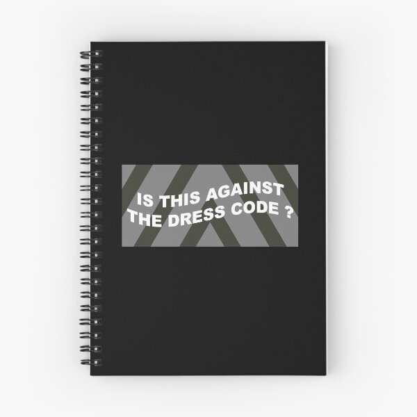 Item preview, Is This Against The Dress Code Funny Office Humor Sarcastic Quote Design designed and sold by ronakris009.