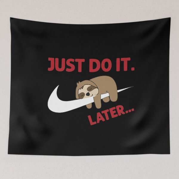 Item preview, Do It Later Funny Sleepy Sloth For Lazy Sloth Lover designed and sold by WiktorWarta.