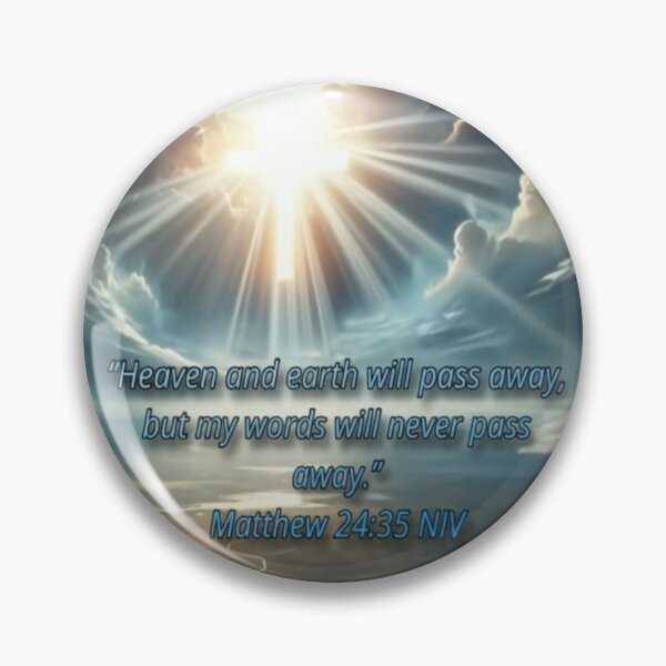Item preview, Matthew 24:35 - JCTRUTHER designed and sold by JCTRUTHERshop.