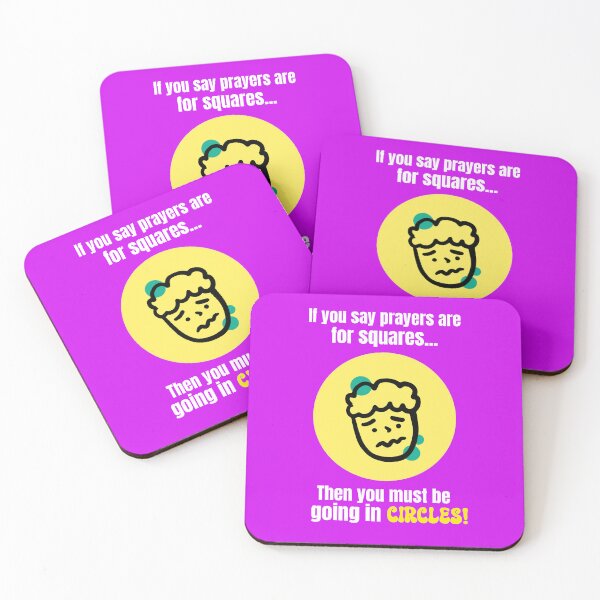 Item preview, Wordplay Humor Design | If You Say Prayers Are For Squares Circles Meme Quote designed and sold by kjson1.