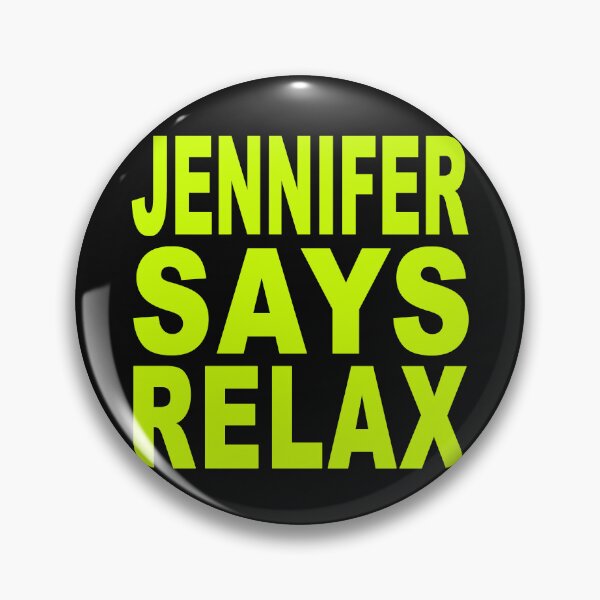 Item preview, Jennifer Says Relax Neon Green designed and sold by Normbot2000.