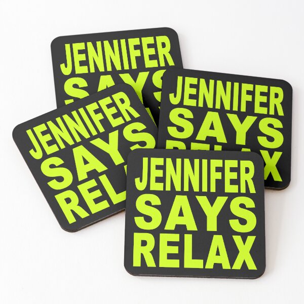 Item preview, Jennifer Says Relax Neon Green designed and sold by Normbot2000.