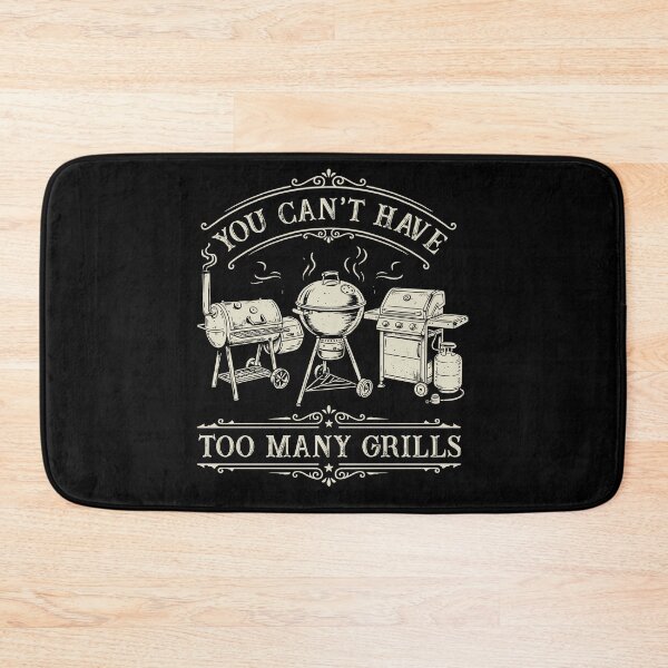 Item preview, You Can't Have Too Many Grills Vintage BBQ designed and sold by charoen-design.