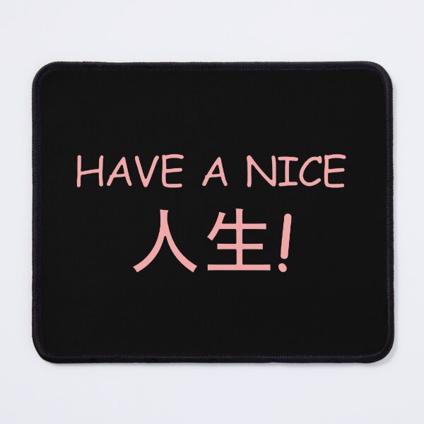 Item preview, Have a nice Jinsei! Pink designed and sold by HoppRock.