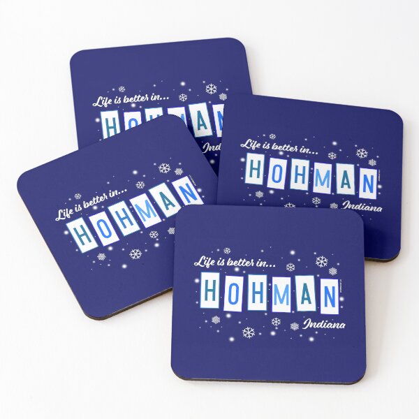 Item preview, Life Is Better In Hohman Blue designed and sold by Normbot2000.