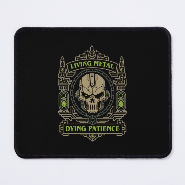 Item preview, Living Metal Dying Patience Funny Wargaming designed and sold by pixeptional.