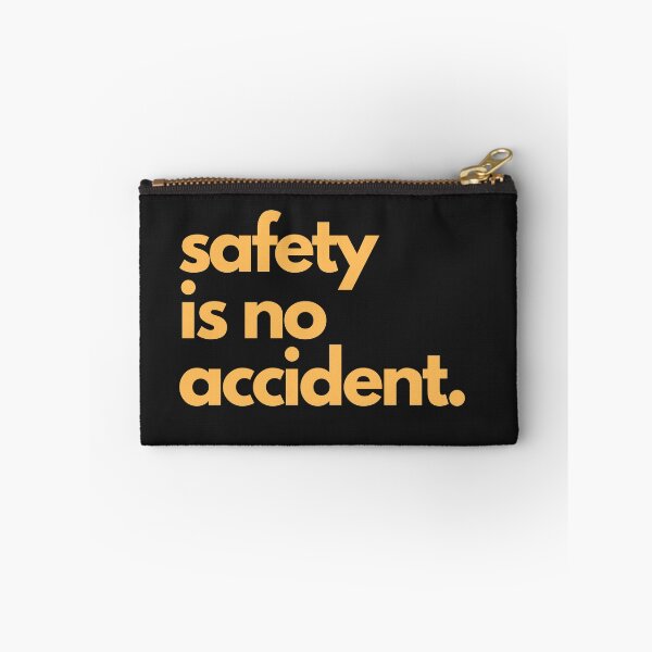 Item preview, Safety Is No Accident - Workplace Safety Quote | HSE Industrial Safety Typography designed and sold by safelsdotcom.