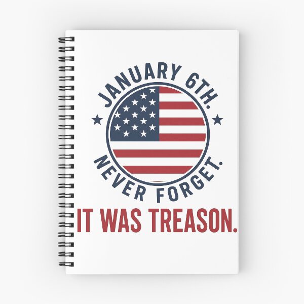 Item preview, January 6th Never Forget, It Was Treason designed and sold by To101ARt.