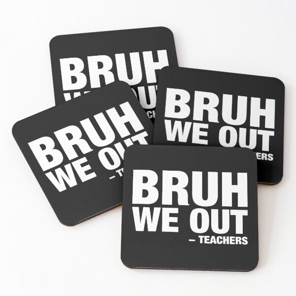 Item preview, Bruh, We Out - Teachers designed and sold by qarinefesia.