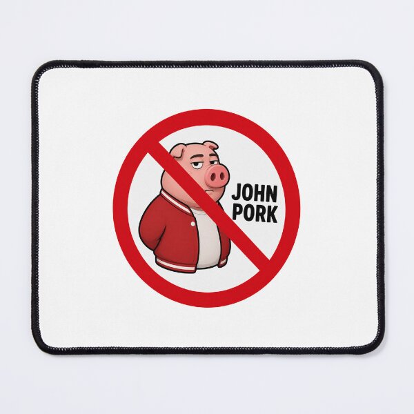 Item preview, No John Pork Funny Anti John Pork Meme Design designed and sold by MonkiFlipp.