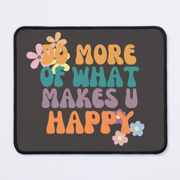 Item preview, ✌️ Retro "Do More Of What Makes U Happy" Groovy Quote Graphic designed and sold by SeJaa.