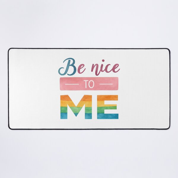 Item preview, Be nice to me designed and sold by nimmitrends.