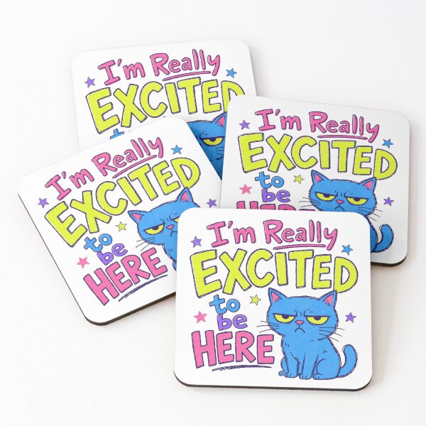 Item preview, I'm Really Excited to be Here designed and sold by Studio Bankai.