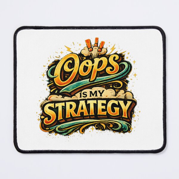 Item preview, Oops Is My Strategy Sticker | Funny Sarcastic Quote Decal for Chaos Lovers & Meme Fans designed and sold by Pixel Rush.
