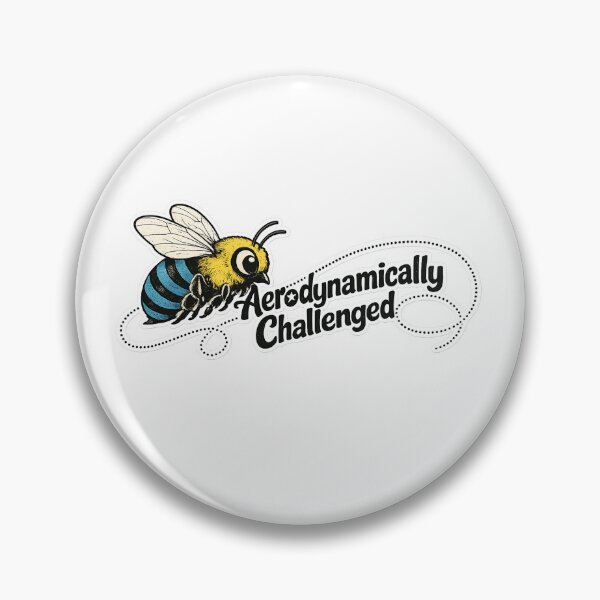 Item preview, Aerodynamically Challenged Funny Bee designed and sold by BlueBandedBee94.