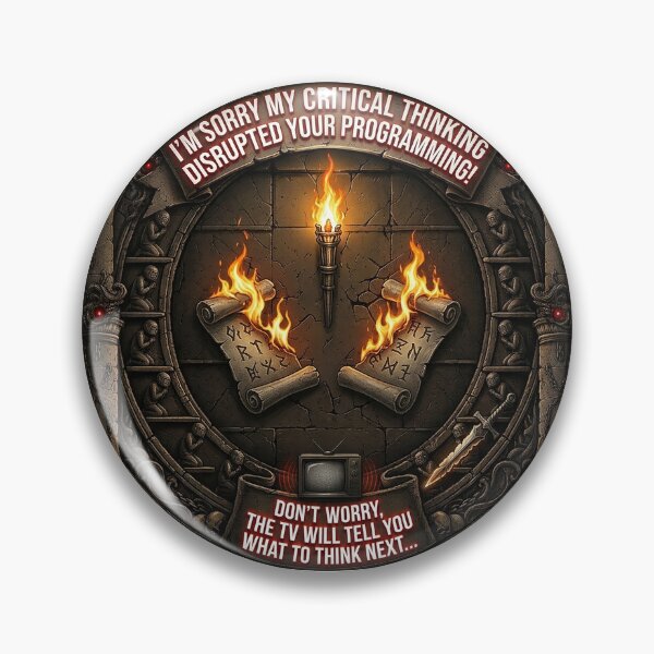 Item preview, I'm Sorry My Critical Thinking Disrupted Your Programming! – Gothic Anti-Propaganda Sword Design designed and sold by Alchemy Forge.
