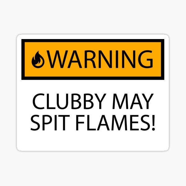 WARNING - MAY SPIT FLAMES! Sticker