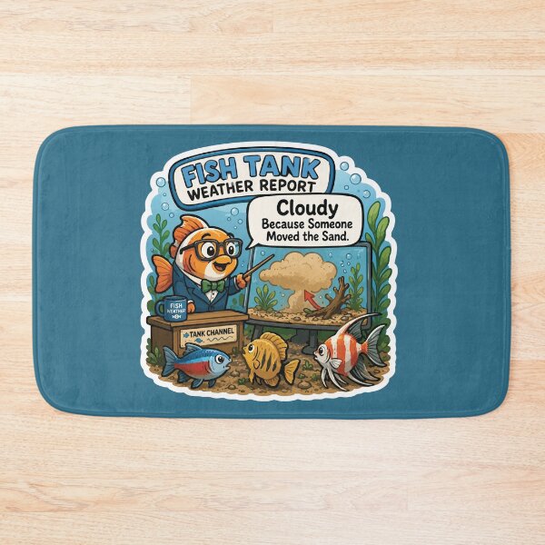 Item preview, Funny Fish Tank Weather Report Aquarium Humor designed and sold by SimplePoDesign.