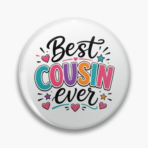 Item preview, Best Cousin Ever - Family Appreciation Design designed and sold by Myra365Art.