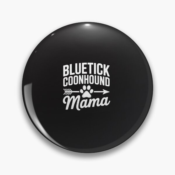 Item preview, Bluetick Coonhound Mama Funny Dog Mom Paw Print Vintage Pet Lover Design designed and sold by kiralynstration.