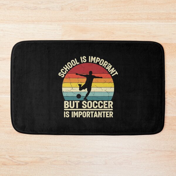 Item preview, School Is Important But Soccer Is Importanter Funny Soccer Player Student designed and sold by PopStars1993.