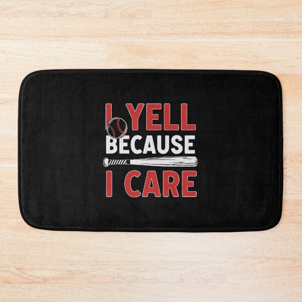 Item preview, I Yell Because I Care Baseball Fan Parent Coach designed and sold by PopStars1993.