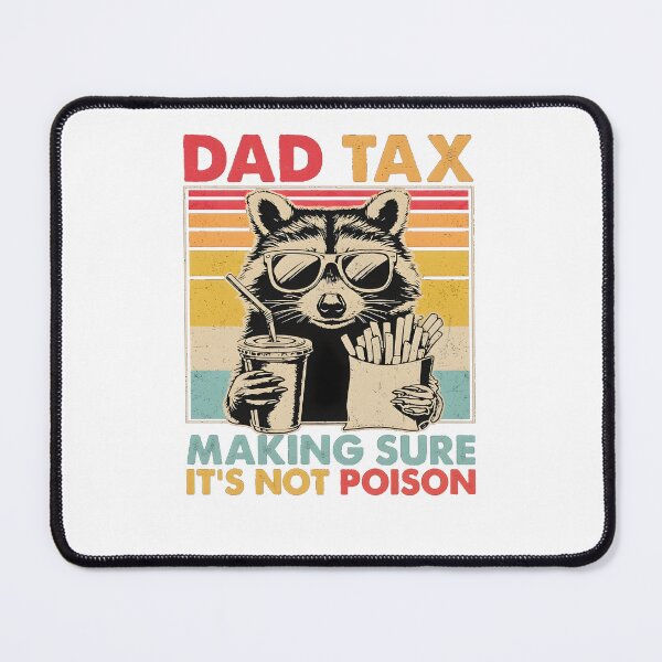 Item preview, Dad Tax Racoon designed and sold by fresh-sole-co.