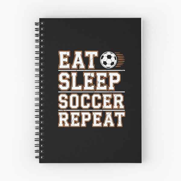 Item preview, Eat Sleep Soccer Repeat Soccer Player Fan Athlete designed and sold by PopStars1993.