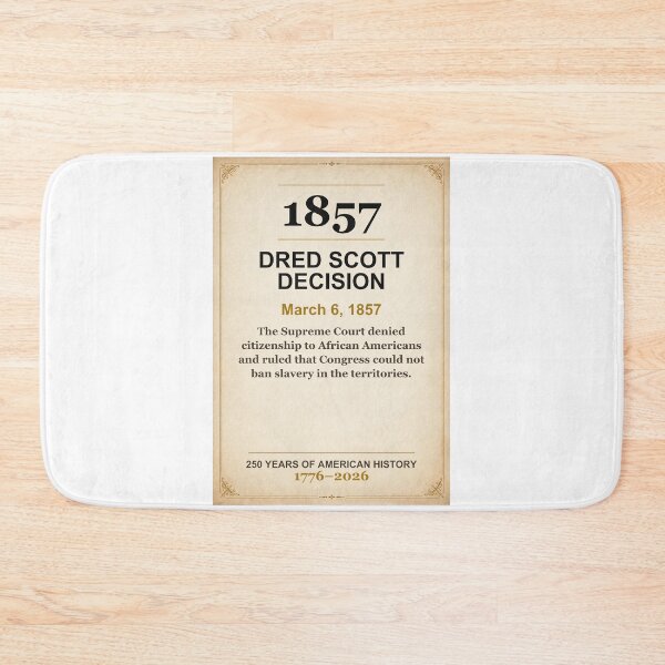 Item preview, America 250 | Dred Scott Decision | 1857 designed and sold by ariksworld.