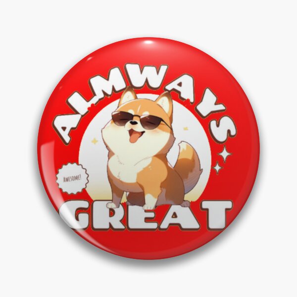 Item preview, Almways Great Cool Shiba Inu designed and sold by GenZFashion000.