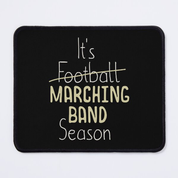 Item preview, It's Football Marching Band Season Funny Band Gift designed and sold by clickbongski.