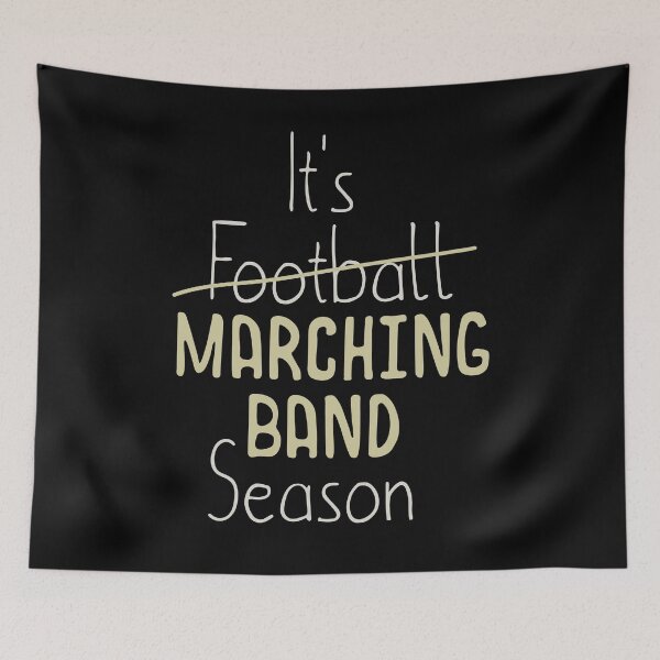 Item preview, It's Football Marching Band Season Funny Band Gift designed and sold by clickbongski.
