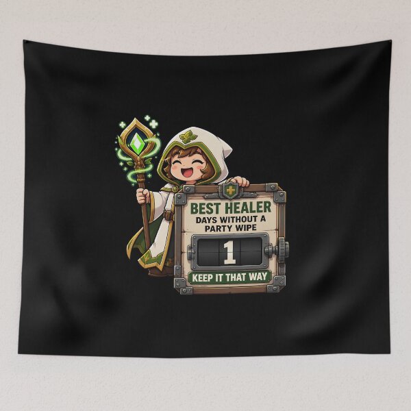 Item preview, Best Healer - 1 Day Without A Party Wipe RPG Meme designed and sold by BadhbhArt.