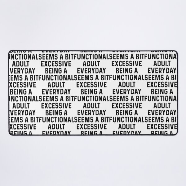 Item preview, Being A Functional Adult Everyday Seems A Bit Excessive Shirt Adulting Shirt Weekend Shirt Funny Graphic Tee designed and sold by alinejosin.