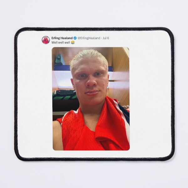 Item preview, Erling Haaland Well Well Well Selfie Soical Post designed and sold by DonetTrent.