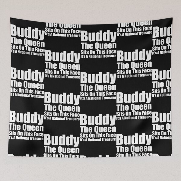 Item preview, Buddy The Queen Sits On This Face designed and sold by alinejosin.